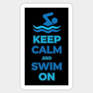 Keep calm and swim on design. Sticker